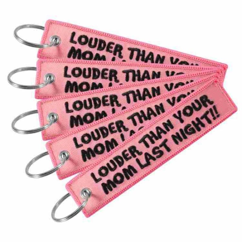 Embroidery Quote - 【IIOO】LOUDER THAN YOUR MOM Llavero con
